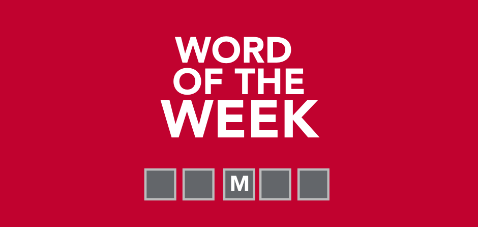 Word of the Week Clue